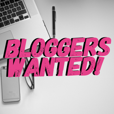 BLOGGERS WANTED!